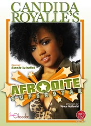 Afrodite Superstar, a new movie from Candida Royalle and Femme Chocolat. 