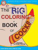 Big Book of Cocks for Colouring In